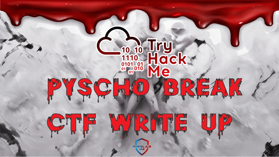 Psycho Break CTF Writeup