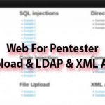 Web For Pentester – File Upload & LDAP & XML Attacks